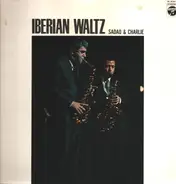 Sadao Watanabe & Charlie Mariano - Iberian Waltz