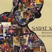 Sadat X - Minneapolis / Exclusive Things