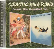 Sadistic Mika Band - Sadistic Mika Band / Black Ship