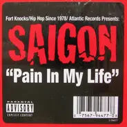 Saigon - Pain In My Life