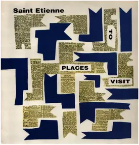 Saint Etienne - Places to Visit