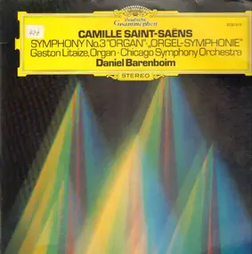 Camille Saint-Saëns - Symphony No.3 'Organ Symphony'