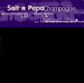 Salt-N-Pepa - Champagne