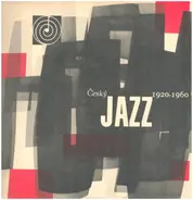 Salonkapelle Hladisch, Ervín Schulhoff,Tessa Lorelliová, a.o., - Český Jazz 1920-1960