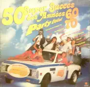 Saragossa Band - 50 Super Succès Des Années 60 & 70 Party Total