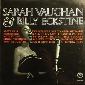 Sarah Vaughan And Billy Eckstine - Sing Irving Berlin