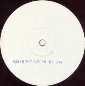 Sarah McLachlan - I Love You (BT Remix)