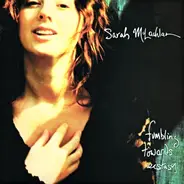 Sarah McLachlan - Fumbling Towards Ecstasy