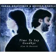 Sarah Brightman, Andrea Bocelli - Time to Say Goodbye