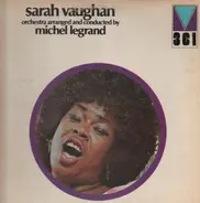 Sarah Vaughan and Michel Legrand - Orchestra Arranged And Conducted By Michel Legrand