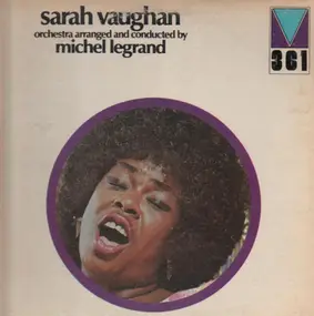 Sarah Vaughan - Orchestra Arranged And Conducted By Michel Legrand