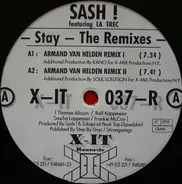 Sash! Featuring LA TREC - Stay - The Remixes