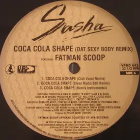 Sasha - Coca Cola Shape / Dat Sexy Body
