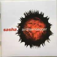 Sasha - Airdrawndagger