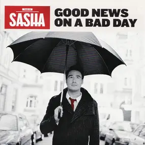 Sasha - Good News on a Bad Day