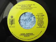 Sass Jordan - You Don't Have To Remind Me