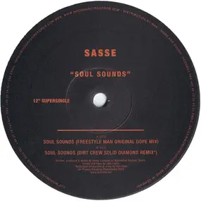 Sasse - Soul Sounds / Dirt Crew Remix
