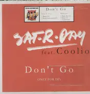 Sat-R-Day Feat.Coolio - Don'T Go