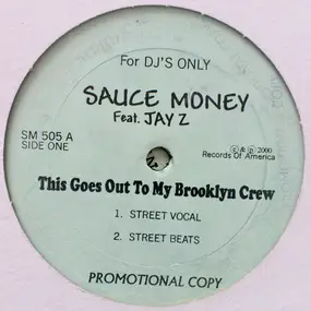Sauce Money - This Goes Out To My Brooklyn Crew