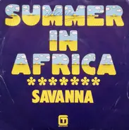 Savanna - Summer In Africa