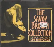 Savoy Brown Featuring Kim Simmonds - The Savoy Brown Collection
