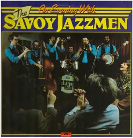 The Savoy Jazzmen - An Evening With The Savoy Jazzmen