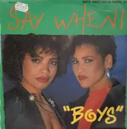 Say When! - Boys