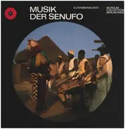 Senufo - Musik Der Senufo / Elfenbeinküste