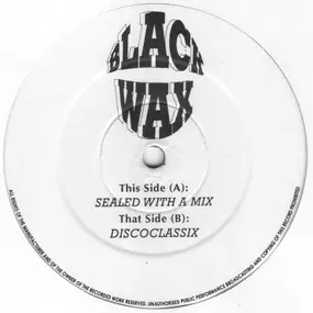 Seal - Sealed With A Mix / Discoclassix