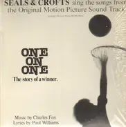 Seals & Crofts - One On One