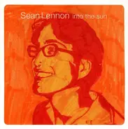 Sean Lennon - Into the Sun