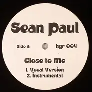 Sean Paul - Close To Me