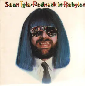 Sean Tyla - Redneck in Babylon