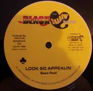 Sean Paul / Chuck Fender - Look So Appealin'