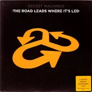 Secret Machines - The Road Leads Where It's Led