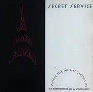 Secret Service - When The Night Closes In (U.S Razormaid Re-Mix)