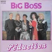 Séduction - Big Boss