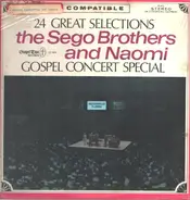 Sego Brothers And Naomi - Gospel Concert Special