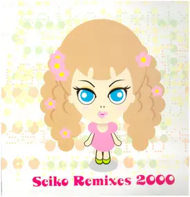 Seiko Matsuda - Seiko Remix 2000