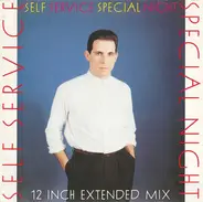 Self Service - Special Night (12 Inch Extended Mix)