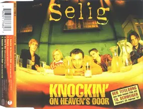 Selig - Knockin' on Heaven'S Door