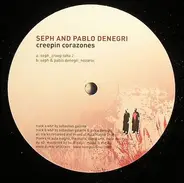 Seph And Pablo Denegri - Creepin Corazones