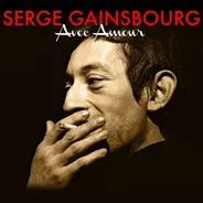 Serge Gainsbourg - Avec Amour