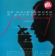 Serge Gainsbourg - De Gainsbourg À Gainsbarre
