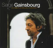 Serge Gainsbourg - Les 100 Plus Belles Chansons