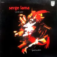 Serge Lama - La Vie Lilas