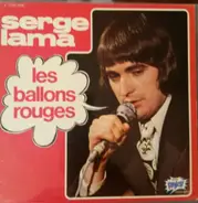 Serge Lama - Les Ballons Rouges