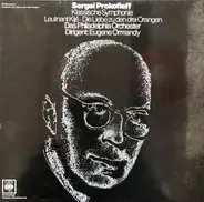 Prokofiev - Klassische Symphonie / Leutnant Kij / Die Liebe zu den drei Orangen