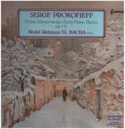 Sergei Prokofiev , Abdel Rahman El Bacha - Frühe Klavierwerke op. 1-4