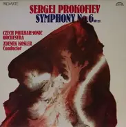 Sergei Prokofiev , The Czech Philharmonic Orchestra , Zdeněk Košler - Symphony No. 6 Op. 111